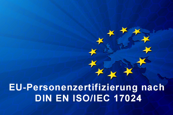 EU-Personenzertifizierung nach DIN EN ISO/IEC 18024